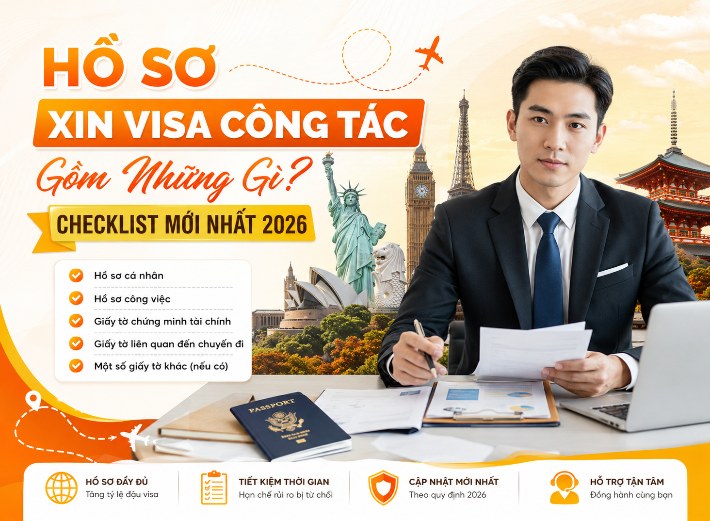 Hồ Sơ Xin Visa Công Tác Gồm Những Gì? Checklist Mới Nhất 2026