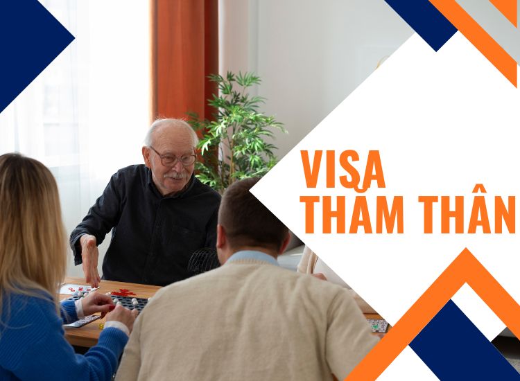 Visa Thăm Thân