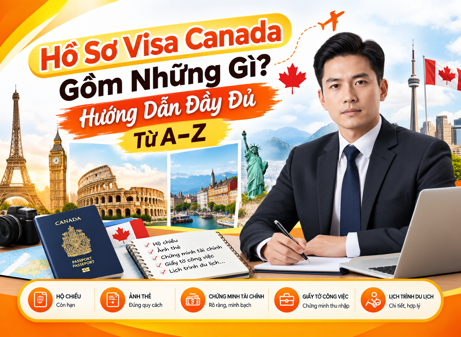 Hồ Sơ Visa Canada Gồm Những Gì? Hướng Dẫn Đầy Đủ Từ A–Z