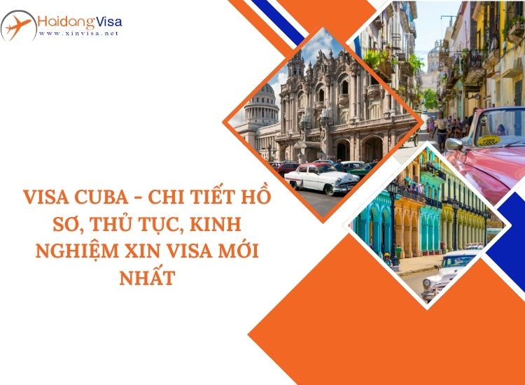 Chi tiết hồ sơ xin visa Cuba