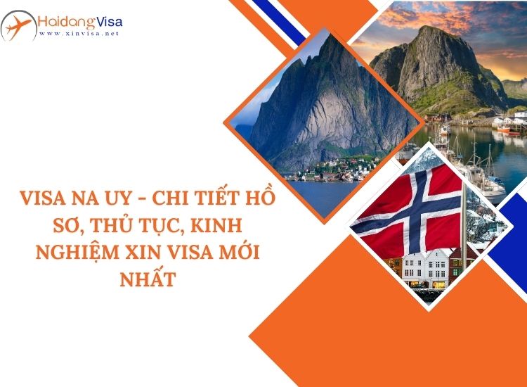 Hướng dẫn thủ tục xin visa Na Uy