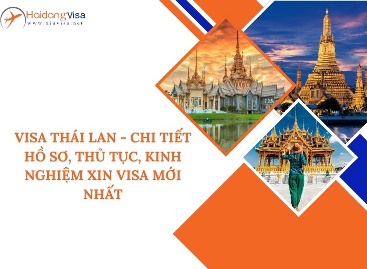 Hướng dẫn chi tiết xin visa Thái Lan