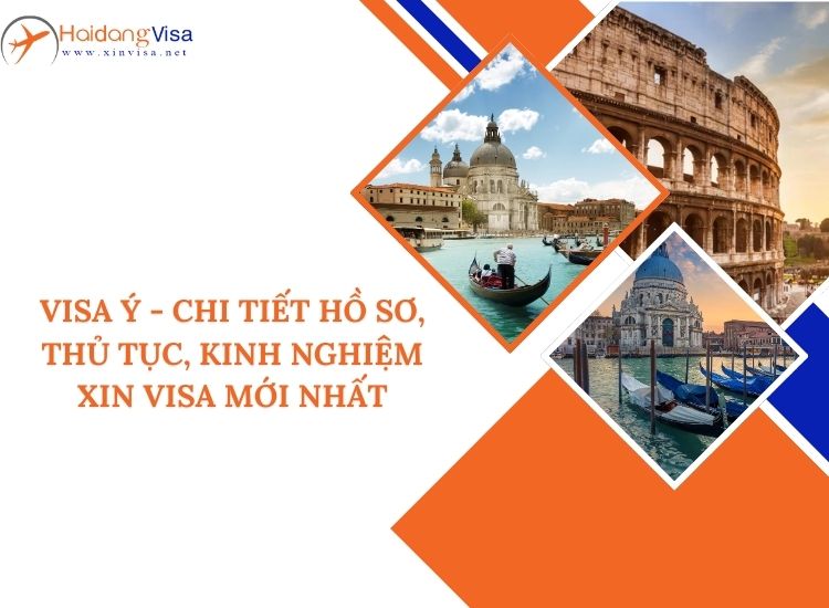 Chi tiết hồ sơ xin visa Ý